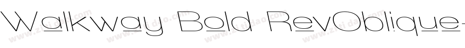 Walkway Bold RevOblique字体转换